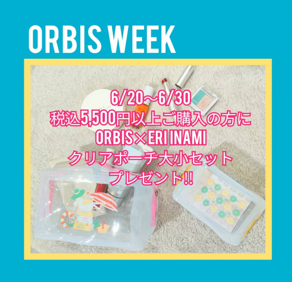 ORBIS × ERI INAMI  オリジナルクリアポーチ  大・小セット